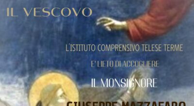Incontro con Monsignor Giuseppe Mazzafaro Vescovo della Diocesi di Cerreto Sannita – Telese Terme – Sant’Agata De’ Goti